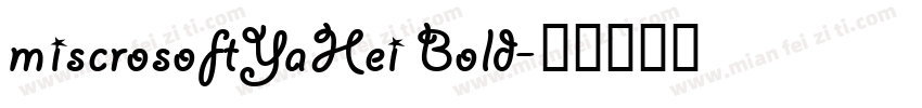 miscrosoftYaHei Bold字体转换